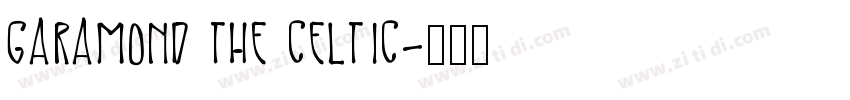 GARAMOND THE CELTIC字体转换